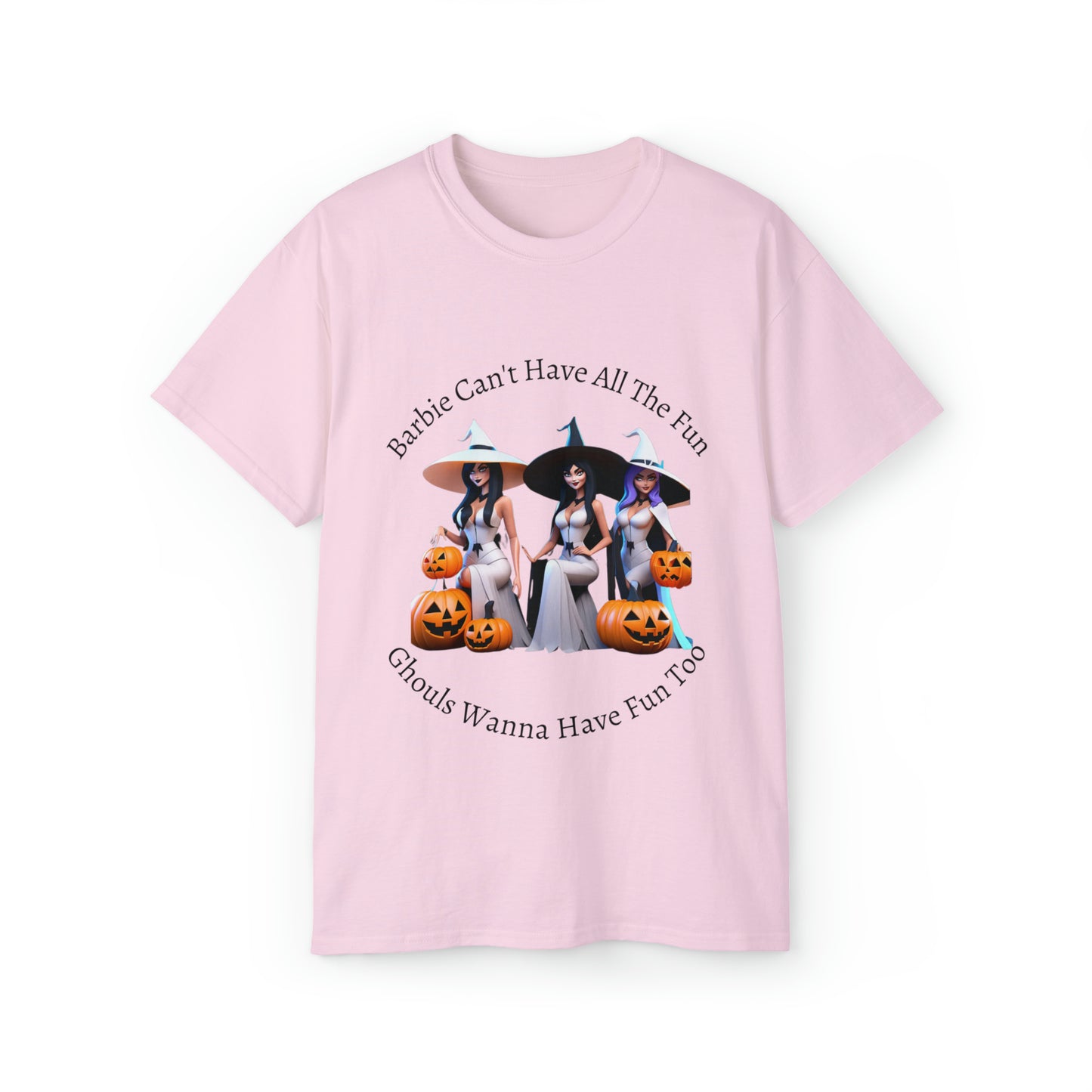 Barbie Can't Have All The Fun T-Shirt (Free Shipping)