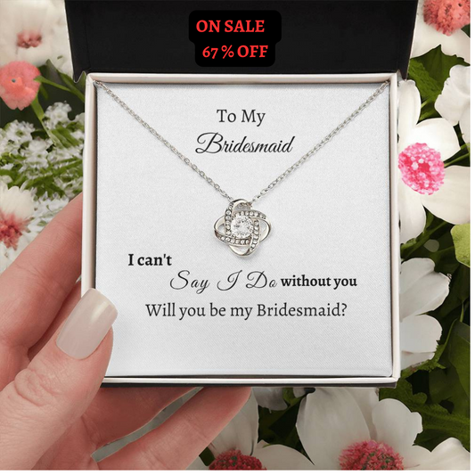 Will You Be My Bridesmaid /Love Knot Knecklace